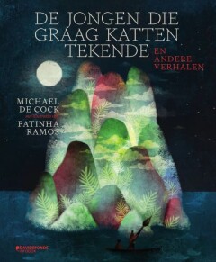 De jongen die graag katten tekende en andere verhalen – cover