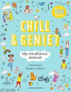 Chill & geniet – Mijn mindfulness-doeboek – cover