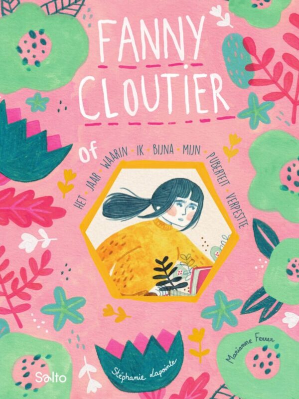 Fanny Cloutier Het jaar waarin ik bijna mijn puberteit verpestte – cover