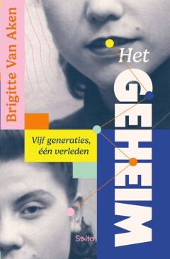 Het geheim. Vijf generaties, één verleden – cover