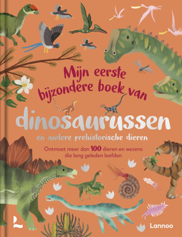 Mijn eerste bijzondere boek van dinosaurussen en andere prehistorische dieren – cover