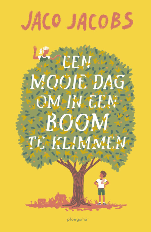 Een mooie dag om in een boom te klimmen – cover