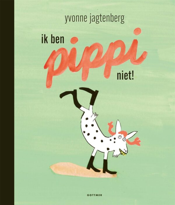 Ik ben Pippi niet! – cover