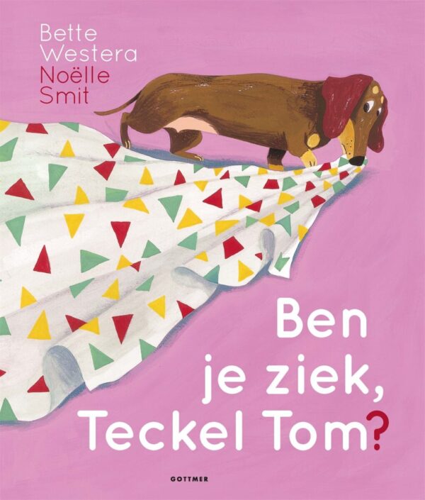 Ben je ziek, Teckel Tom? – cover