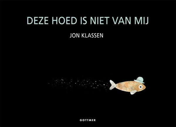 Deze hoed is niet van mij - Voorcover
