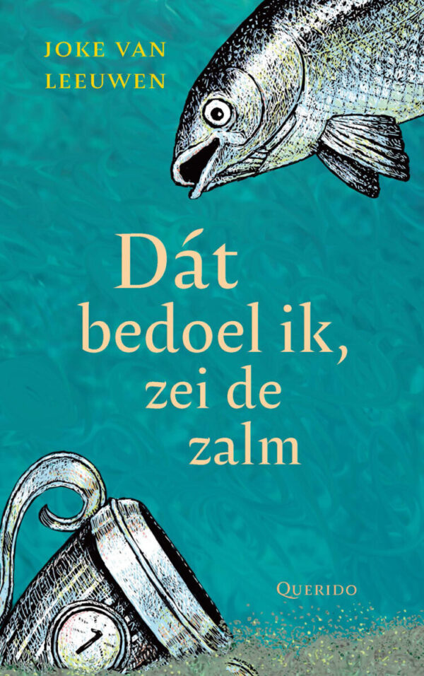 Dát bedoel ik, zei de zalm – cover