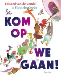 Kom op, we gaan! – cover