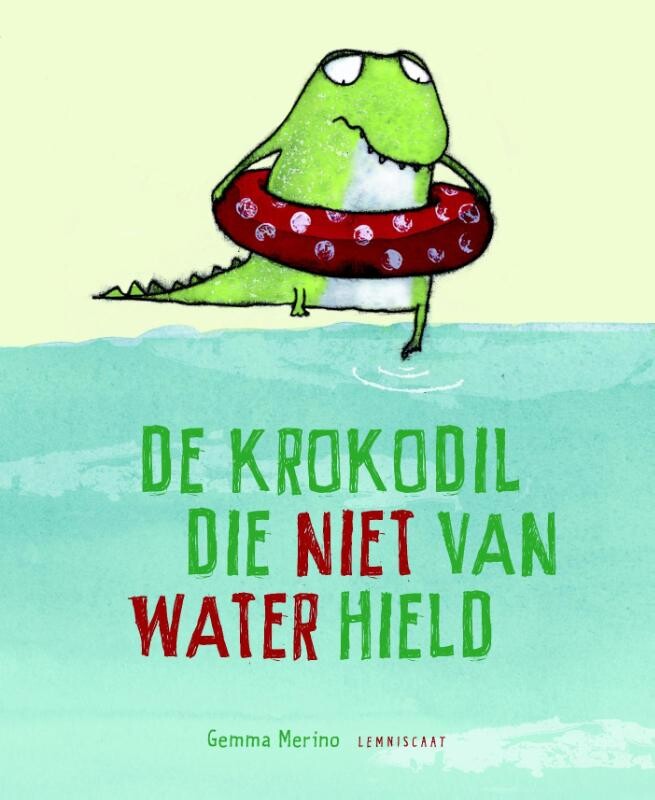 De krokodil die niet van water hield – cover