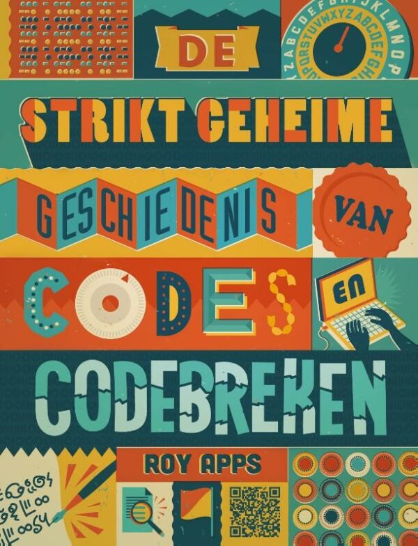De strikt geheime geschiedenis van codes en codebreken – cover