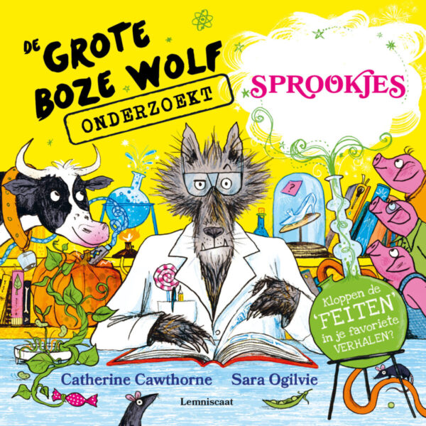 De grote boze wolf onderzoekt sprookjes – cover