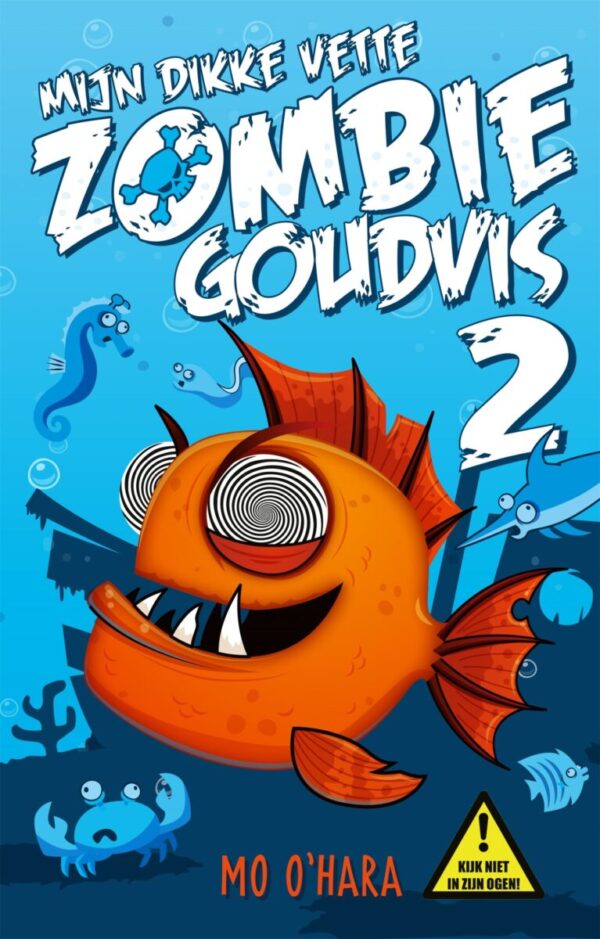 Mijn dikke vette zombiegoudvis – cover