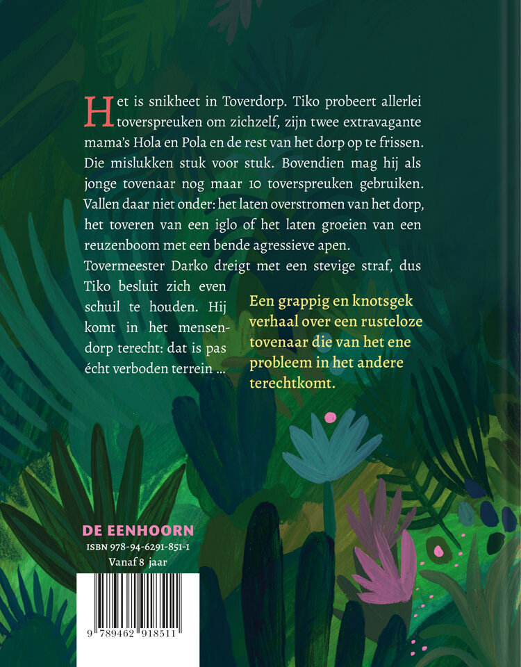 De getikte tovenaar en het gesmolten dorp – achterflap