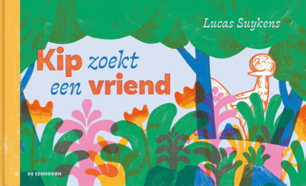 Kip zoekt een vriend – cover