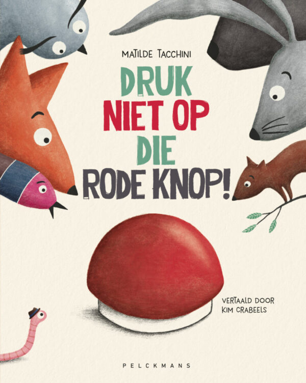 Druk niet op die rode knop – cover