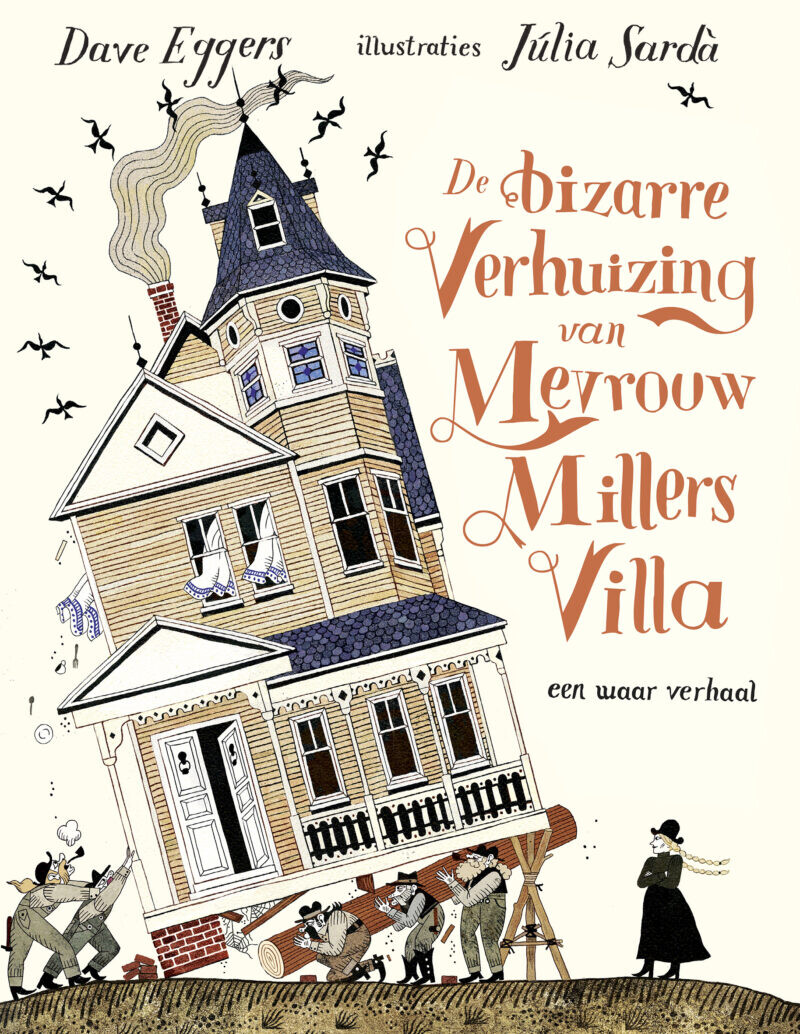 De bizarre verhuizing van mevrouw Millers villa – cover