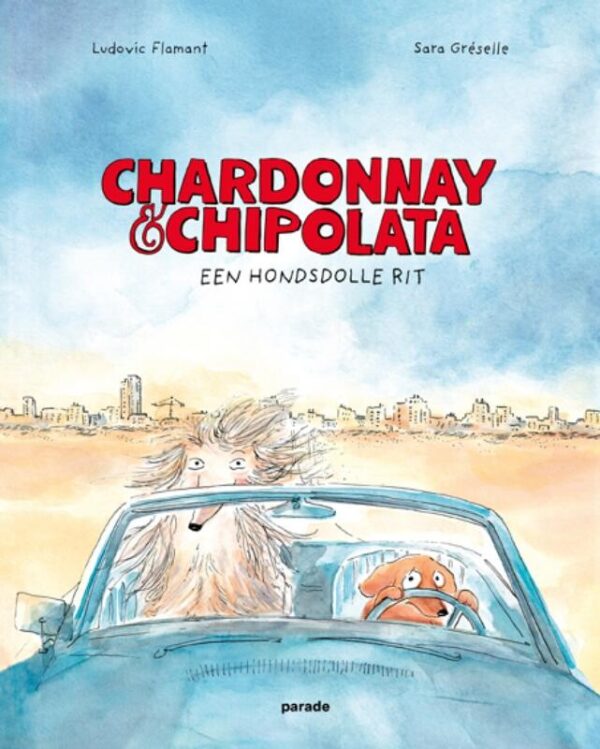 Chardonnay en Chipolata – cover