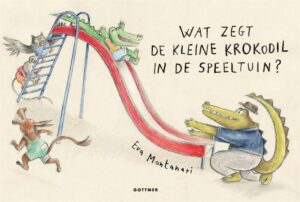 Wat zegt de kleine krokodil in de speeltuin - voorkant cover